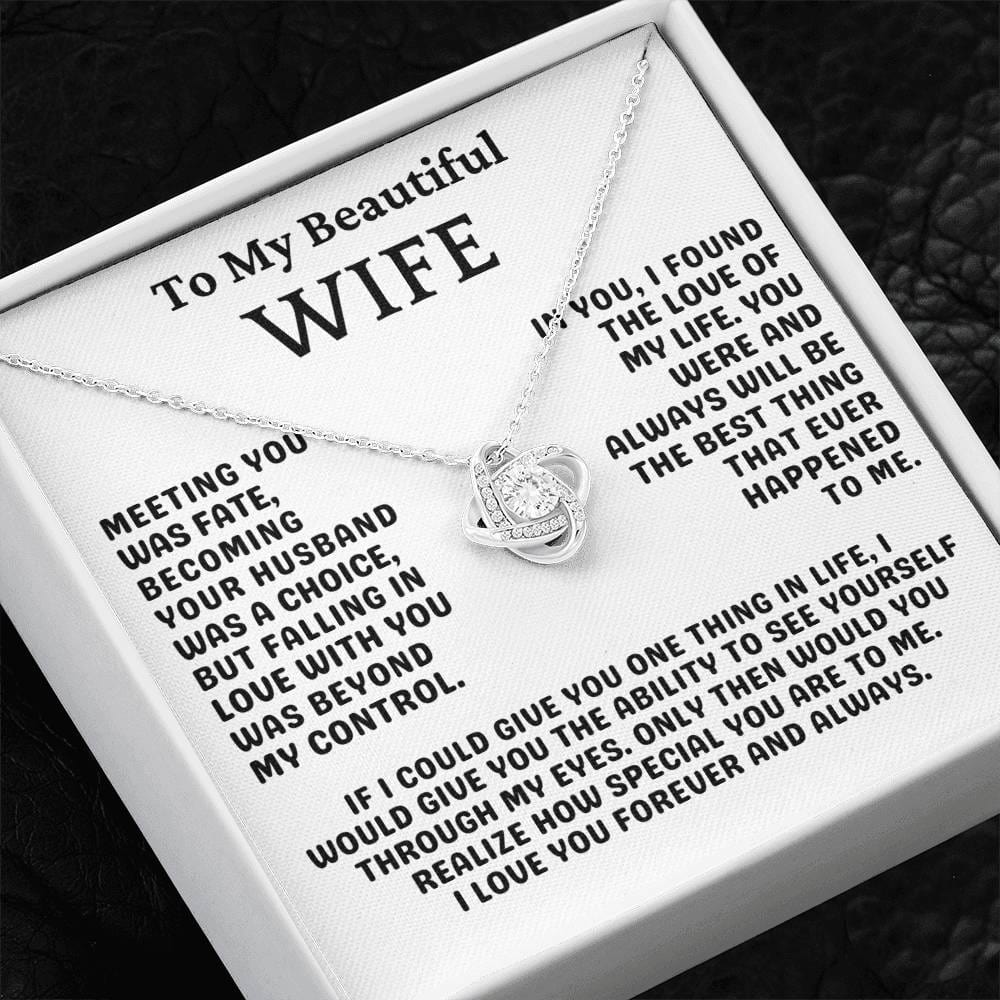 To My Beautiful Wife - Meeting You Was Fate