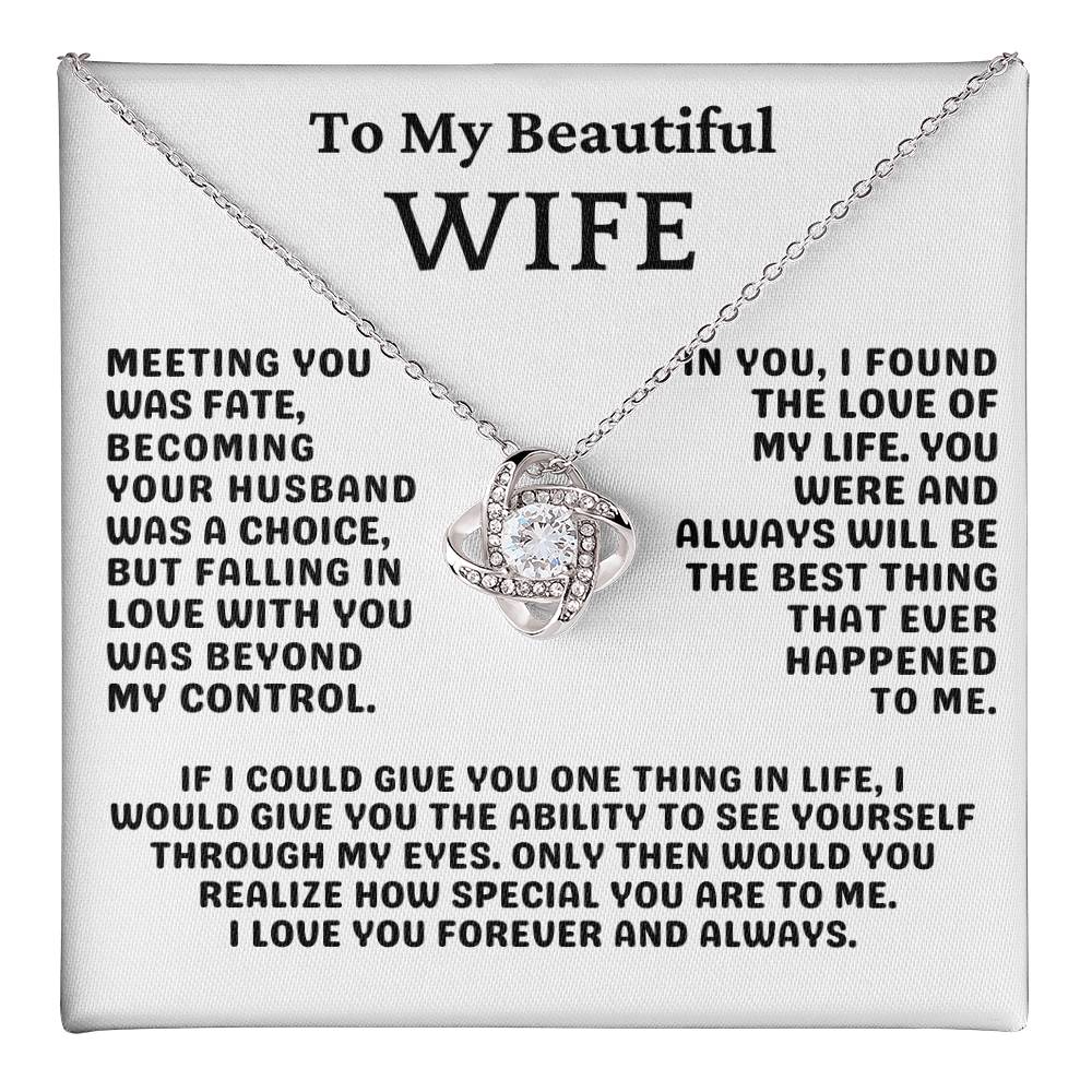 To My Beautiful Wife - Meeting You Was Fate