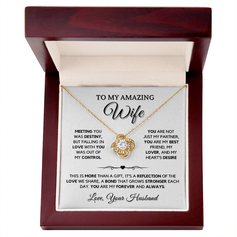 To My Amazing Wife - Love Knot Necklace