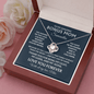 To my bonus mom forever love necklace