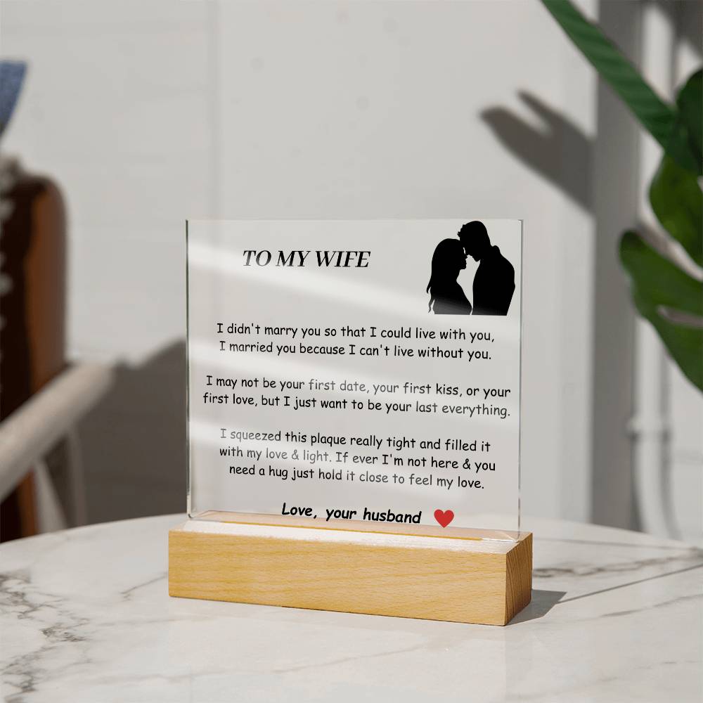 To my Wife Acrylic Plaque -  Gift For Soulmate