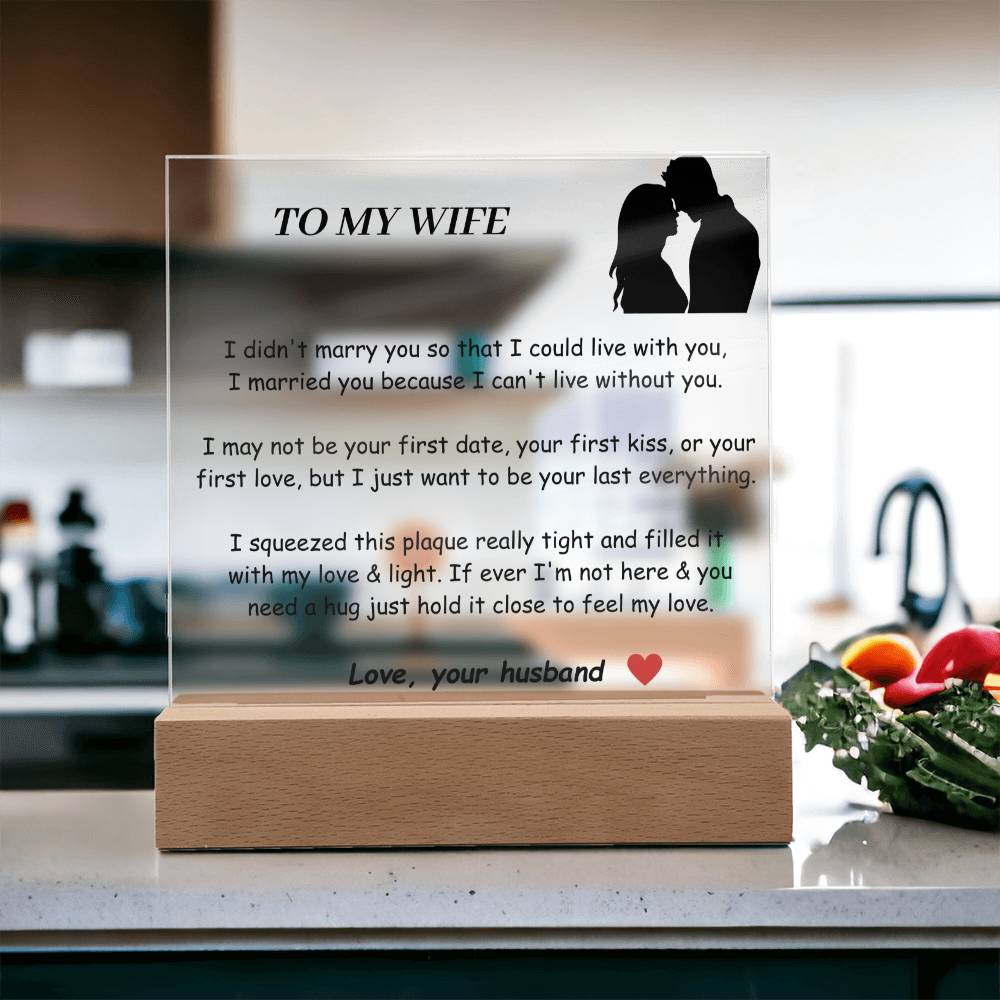 To my Wife Acrylic Plaque -  Gift For Soulmate