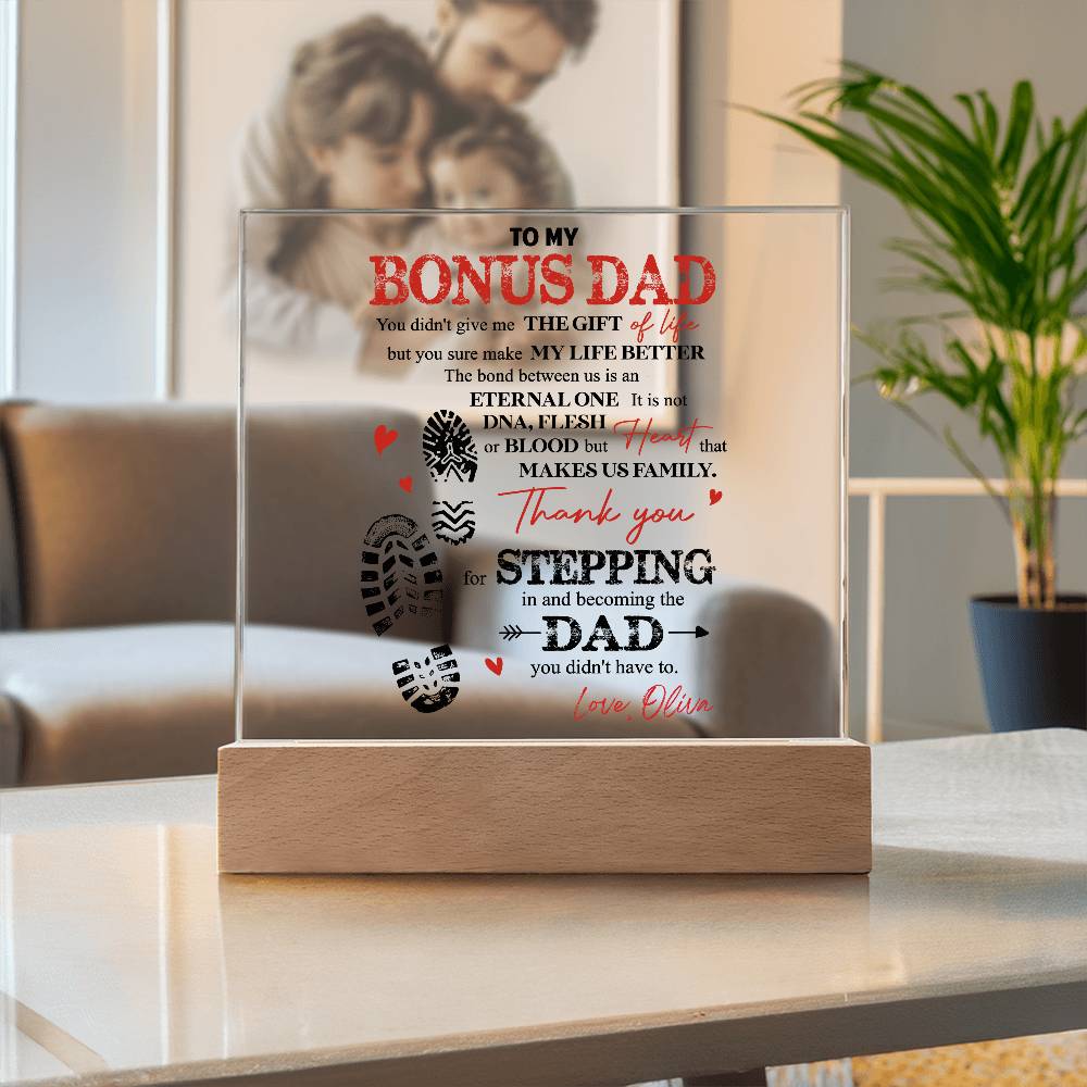 Heartfelt plaque for a bonus dad with a touching message of appreciation for stepping up and becoming a dad.