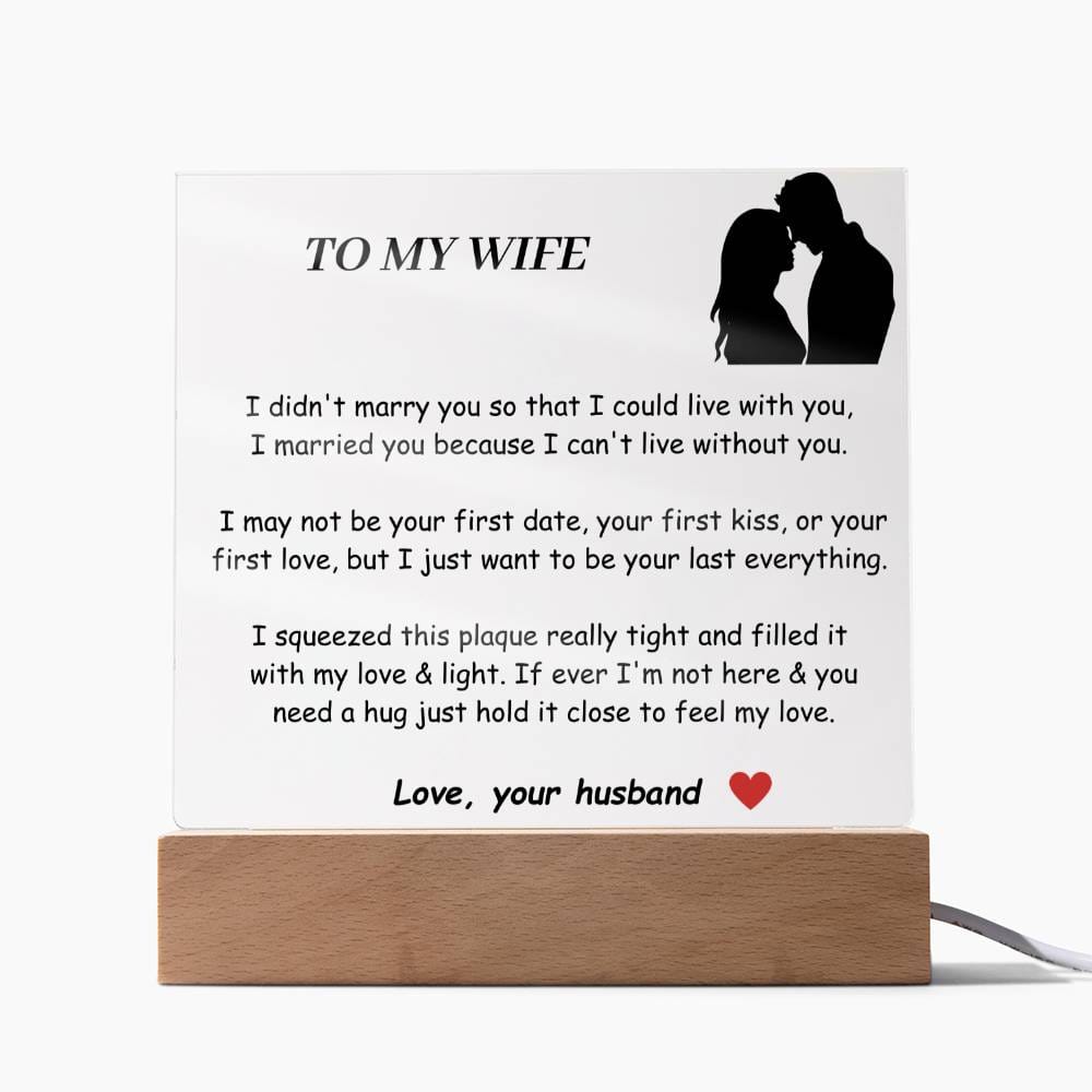 To my Wife Acrylic Plaque -  Gift For Soulmate