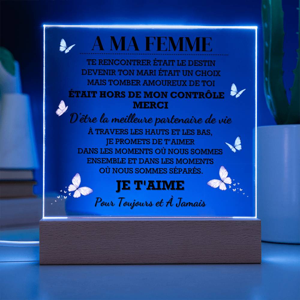 A Ma Femme – Plaque Acrylique avec LED