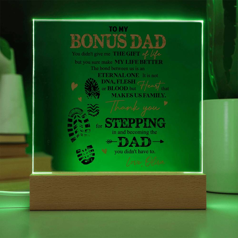 Heartfelt plaque for a bonus dad with a touching message of appreciation for stepping up and becoming a dad.