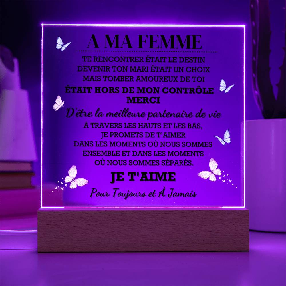 A Ma Femme – Plaque Acrylique avec LED