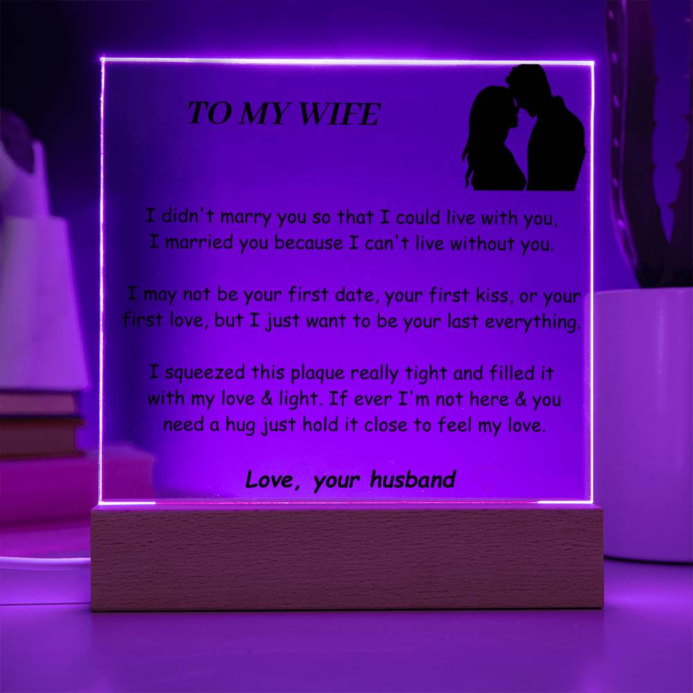 To my Wife Acrylic Plaque -  Gift For Soulmate