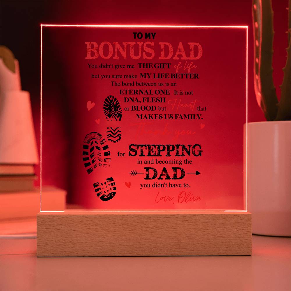 Heartfelt plaque for a bonus dad with a touching message of appreciation for stepping up and becoming a dad.