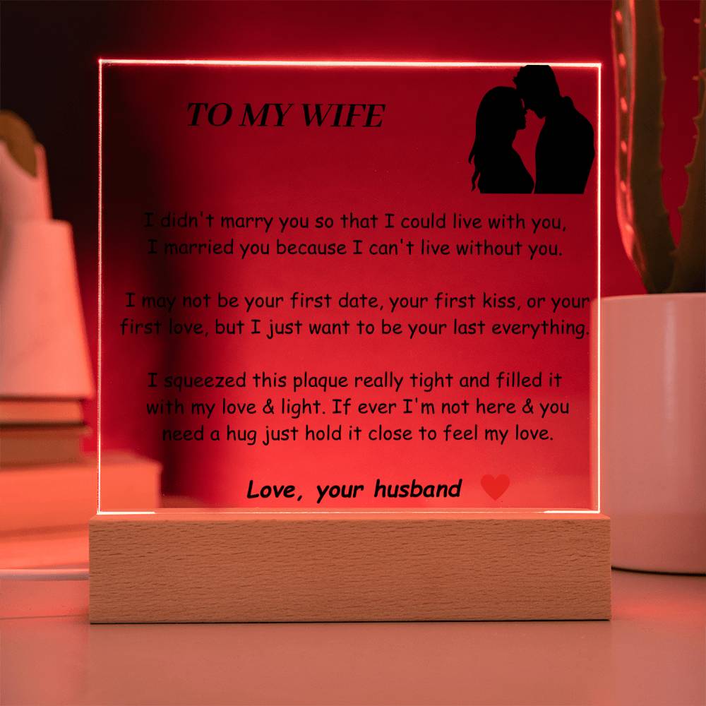 To my Wife Acrylic Plaque -  Gift For Soulmate