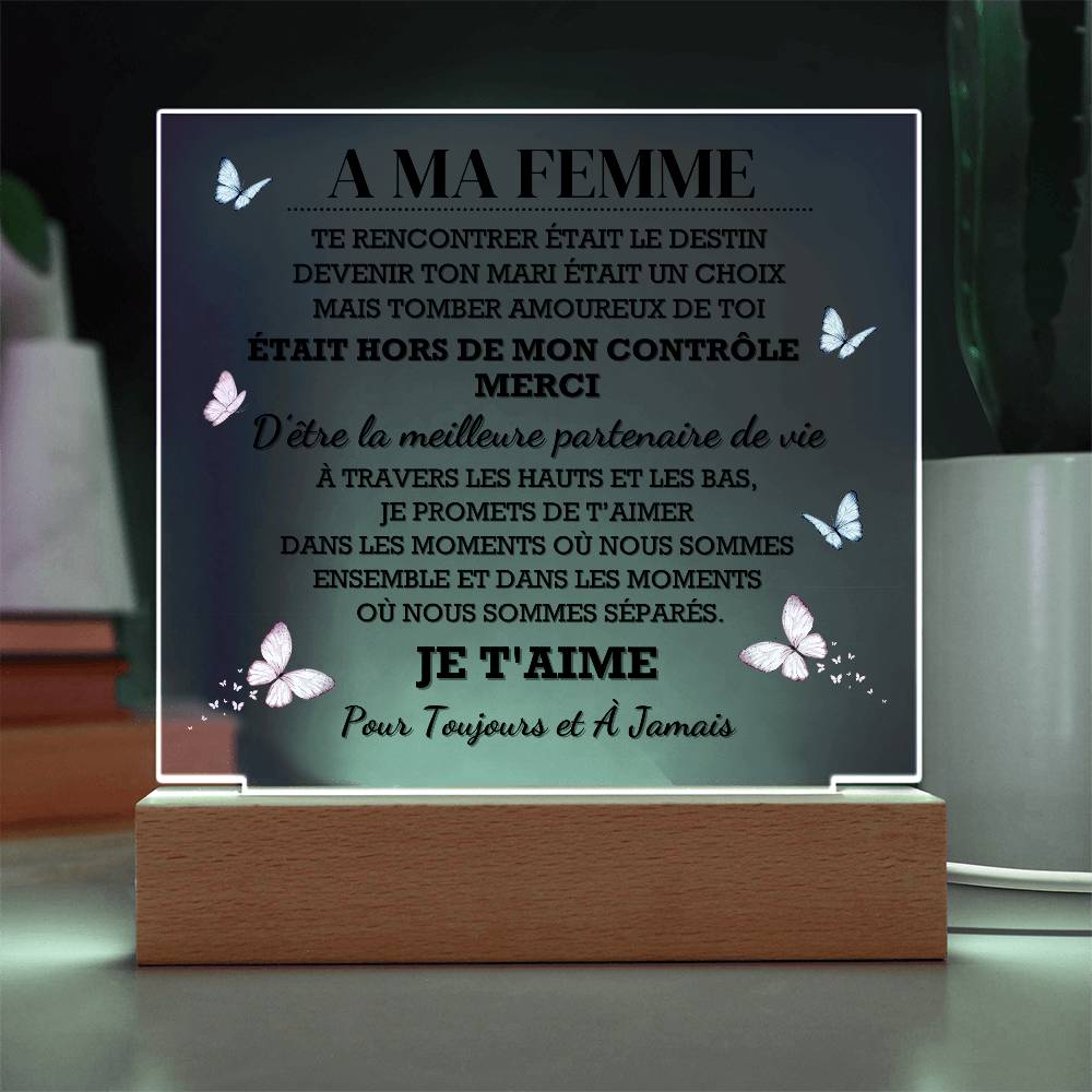 A Ma Femme – Plaque Acrylique avec LED