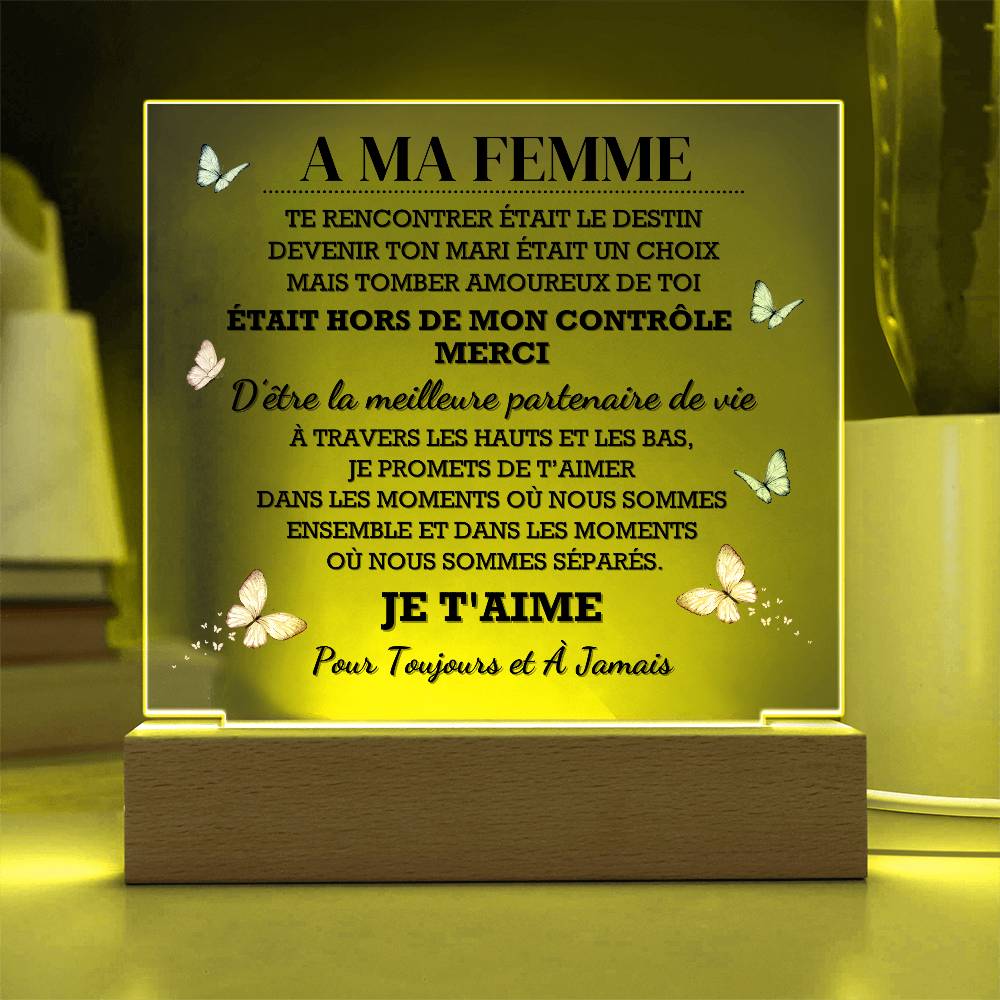 A Ma Femme – Plaque Acrylique avec LED