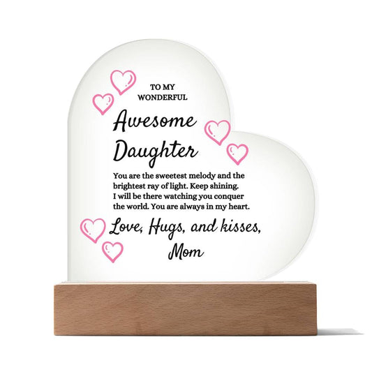 To My Daughter Heart Acrylic Plaque From Mom - Special Occasion