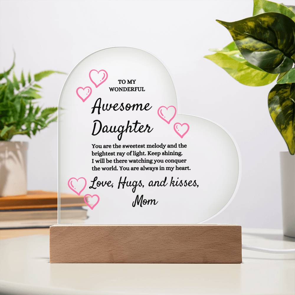 To My Daughter Heart Acrylic Plaque From Mom - Special Occasion