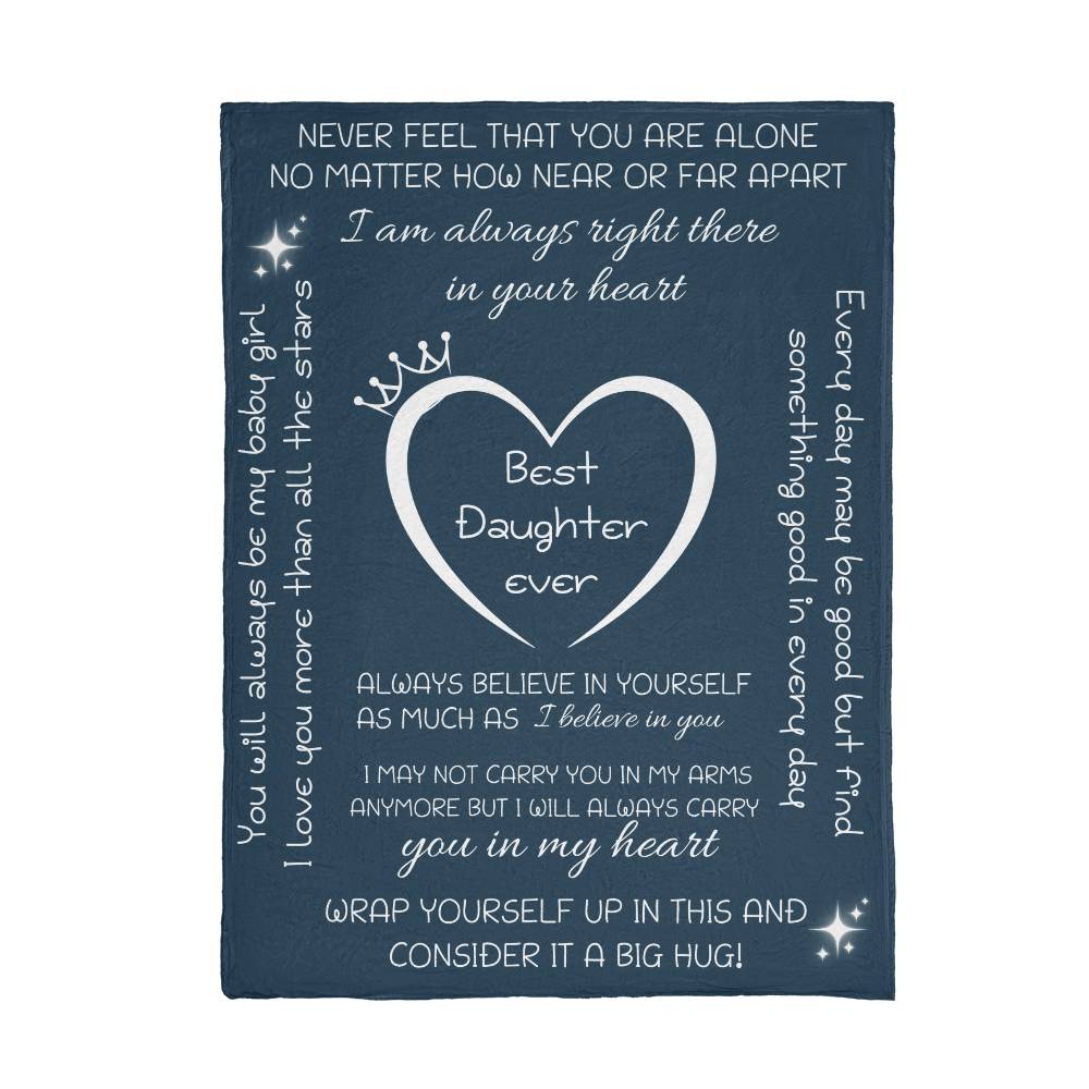 To My Daughter Blanket - Heartfelt Gift of Love and Warmth