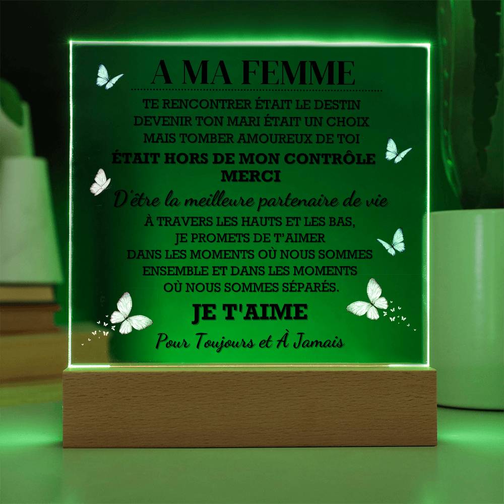 A Ma Femme – Plaque Acrylique avec LED