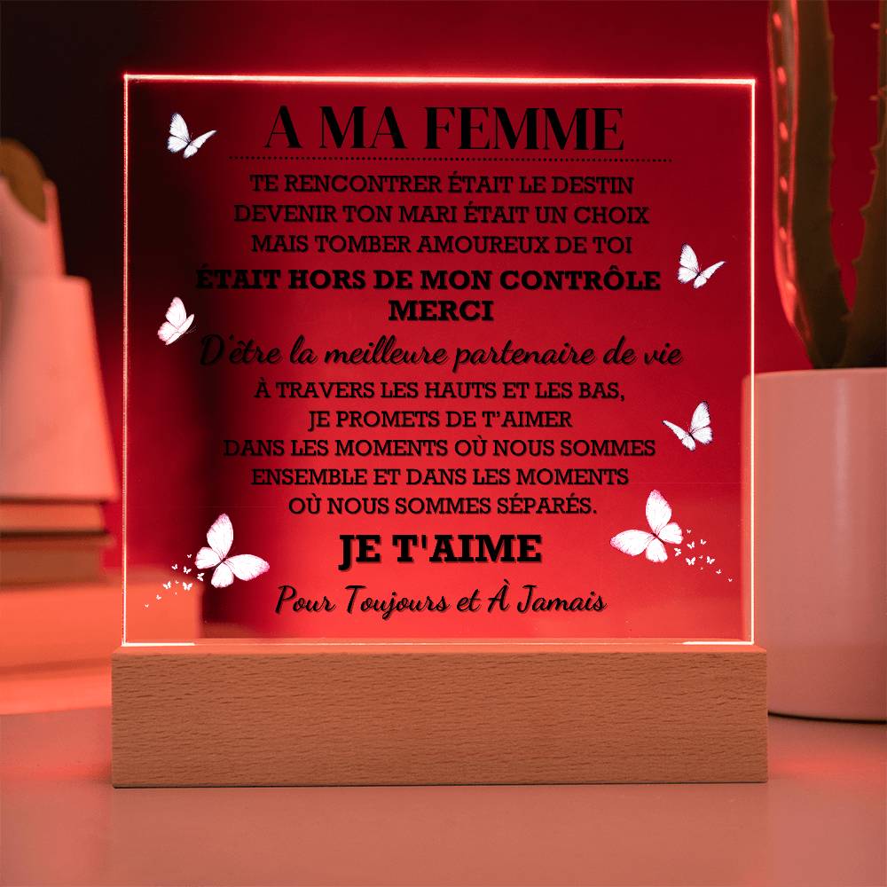 A Ma Femme – Plaque Acrylique avec LED