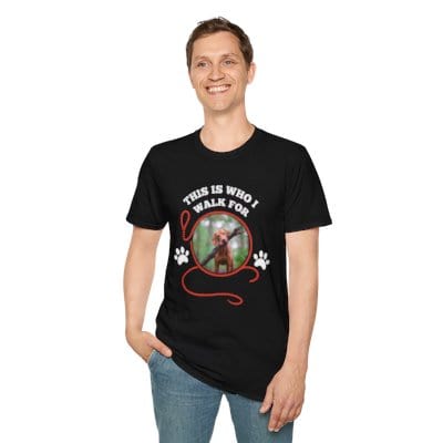"This Is Who I Walk For" – Custom Pet Photo T-Shirt (Unisex Fit)